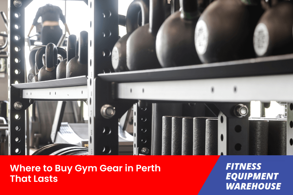 Buy Gym Gear in Perth That Lasts